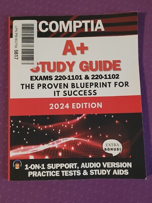 CompTIA A+ Study Guide by SmartStudy Solutions - 2024 EDITION
