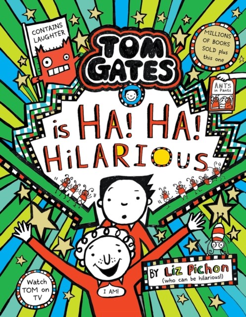 Tom Gates Ha! Ha! Hilarious HB by Liz Pichon (Hardback Book)