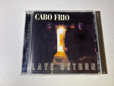 Cabo Frio-Late Return-CD-2003 Kezia Records-(KEZR-2500-2)-Jazz