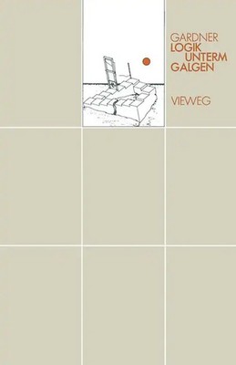 Logik unterm Galgen