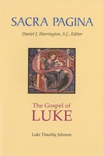 Sacra Pagina: The Gospel of Luke (Vol. 3) by Johnson