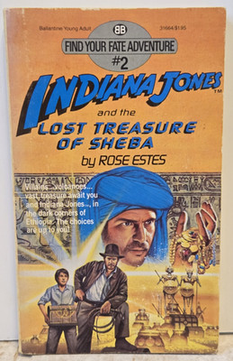 Indiana Jones And The Lost Treasure Of Sheba Find Your Fate 2 Rose Estes 1984 PB