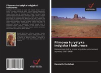 Filmowa Turystyka Indyjska I Kulturowa Kenneth Melichar Taschenbuch Polnisch