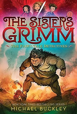 Sisters Grimm: Book One: The Fairy-Tale Detective by Buckley, Michael 1419720058