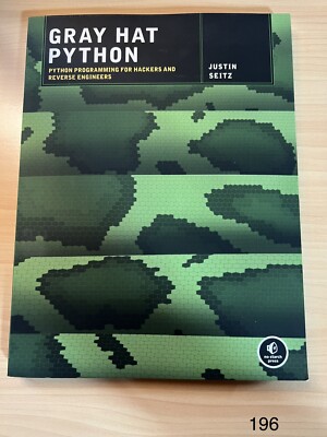 Gray Hat Python by Justin Seitz- Paperback