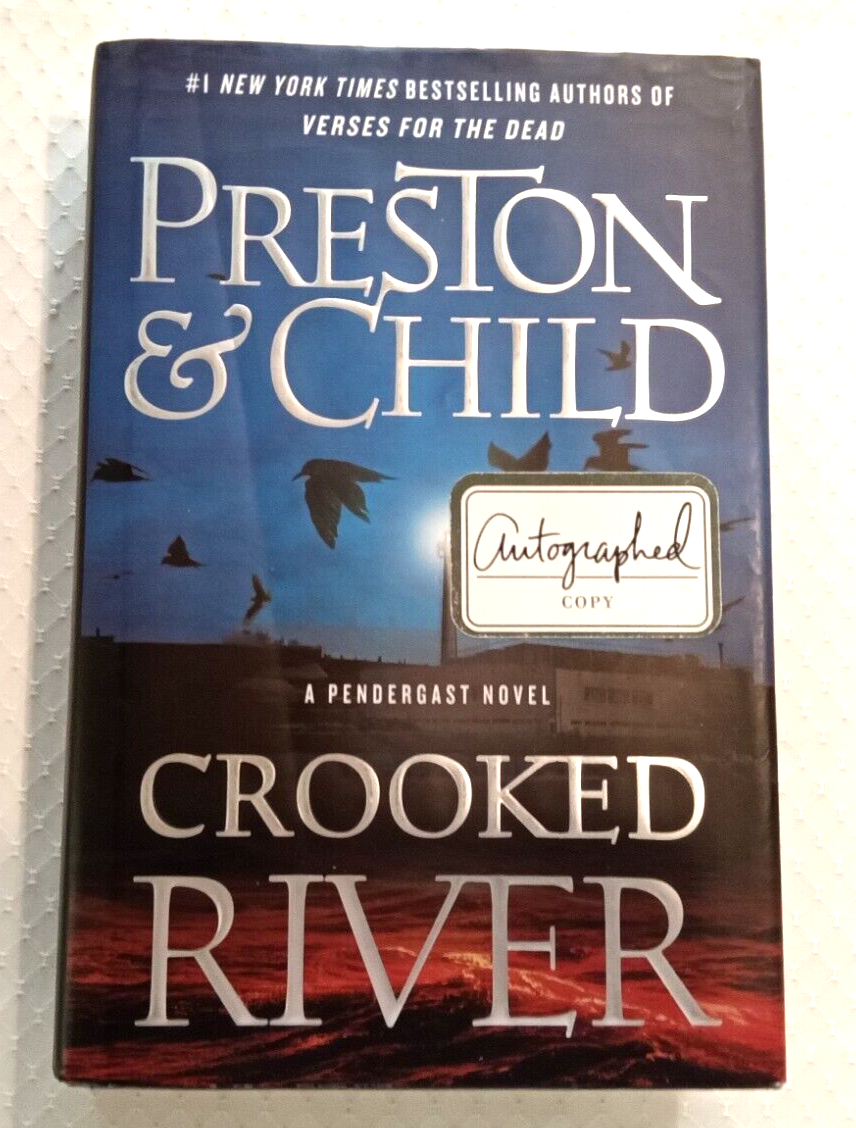 Agent Pendergast Crooked River Lincoln Child and Douglas Preston SIGNED