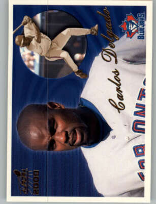 2000 Pacific Aurora #147 Carlos Delgado Blue Jays 