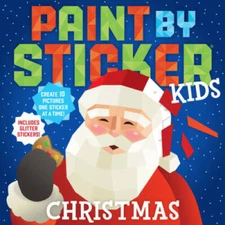 Paint by Sticker Kids: Christmas - Paperback By Workman Publishing - VERY GOOD