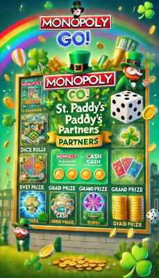 ST.PADDY'S PARTNERS 13 Mar   RUSH   12-24 HOURS MONO_POLY_GO Movie Night Album