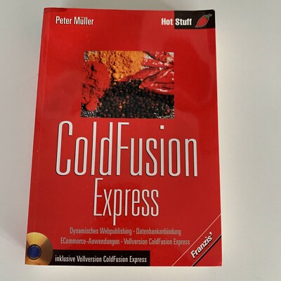 ColdFusion Express, mit CD-ROM von Peter Müller  p318