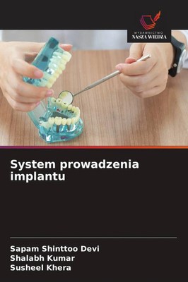 System prowadzenia implantu Sapam Shinttoo Devi (u. a.) Taschenbuch Polnisch