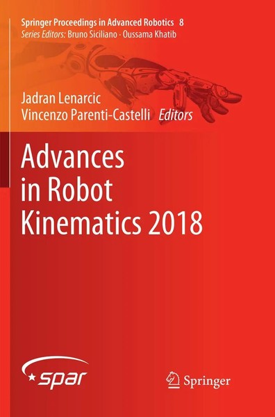Jadran Lenarcic (U. A.) | Advances In Robot Kinematics 2018 | Taschenbuch (2018)-image