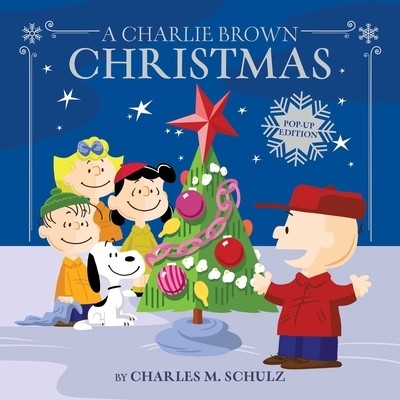 A Charlie Brown Christmas: Pop-Up Editio Schulz, Charles M. Hardcover
