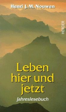 Leben hier und jetzt. Geistliche Einsichten für jed... | Buch | Zustand sehr gut