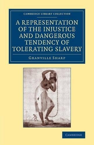 A Representation of the Injustice and Dangerous Tendency of T... - 9781108075657