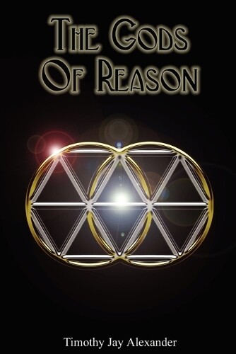 Thumbnail - Timothy Jay Alexander The Gods Of Reason (taschenbuch)