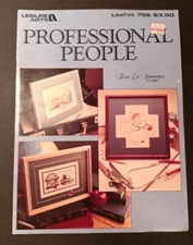 LEISURE ARTS Professional People 1989 Leaflet 756 COUNTED CROSS STITCH 