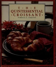 The Quintessential Croissant Paperback Pamella Asquith