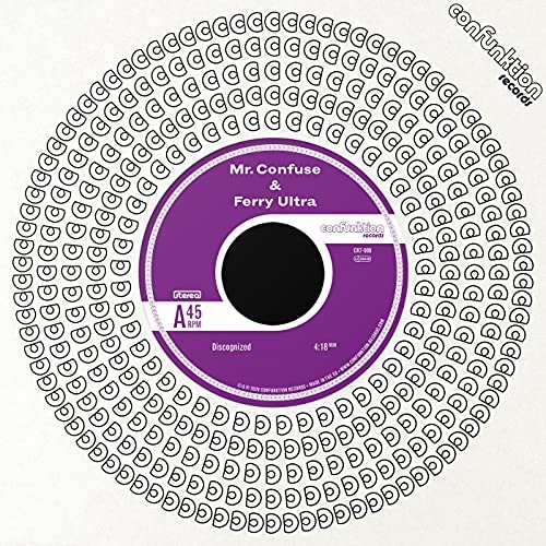 Mr. Confuse and Ferry Ultra Discognized 7 Inch Vinyl CR7008 NEW