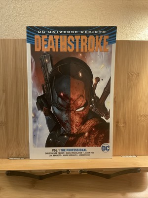 Deathstroke - Vol 1 - The Professional - DC Comics - Rebirth - TPB