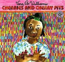 Vera B Williams Cherries and Cherry Pits Paperback  UK IMPORT 