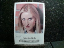 Katherine Kelly (Becky McDonald) Pre-Print Coronation Street Original Cast Card