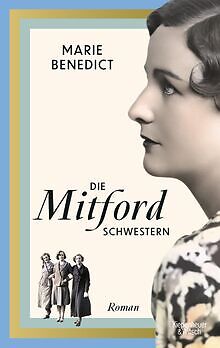 Die Mitford Schwestern: Roman von Benedict, Marie | Buch | Zustand sehr gut - Bild 1 von 2