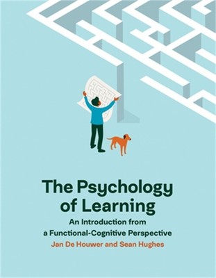 The Psychology of Learning: An Introduction from a Functional-Cognitive Perspect