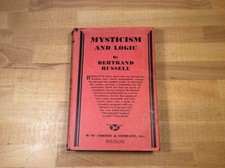 Mysticism and Logic, Bertrand Russell, 1929 Hardcover w/ Dust Jacket