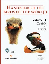 Andrew Elliott Handbook of the Birds of the World. Volume 1: Ostrich to Ducks