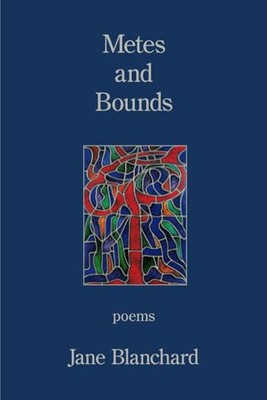 Blanchard - Metes and Bounds - New paperback or softback - X555z