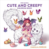 Pop Manga Cute And Creepy Coloring Book | Camilla D'errico | Taschenbuch | 2020