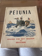 TRÈS BEAU LIVRE ANCIEN PÉTUNIA MÉMOIRES D’UN PETIT DRAGUEUR EN INDOCHINE  🧨A15