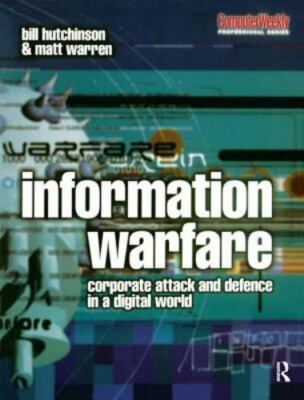 Information Warfare, Hardcover by Hutchinson, William, Brand New, Free shippi...