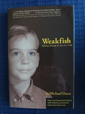 Weakfish: Bullying Through the Eyes of a Child Michael Dorn hardcover 