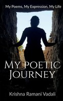 My Poetic Journey Krishna Ramani Taschenbuch Kartoniert / Broschiert Englisch
