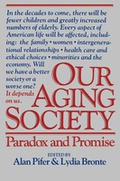 Alan Pifer (U. A.) | Our Aging Society | Taschenbuch | Englisch (1987)