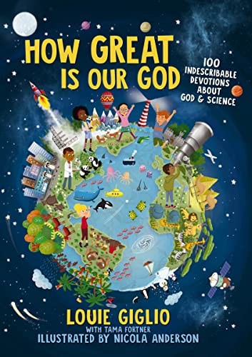 How Great Is Our God, Hardback, Louie Giglio - Image 7