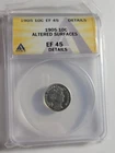 1905 Barber Dime EF45 / XF45 ANACS DETAILS - Altered Surfaces