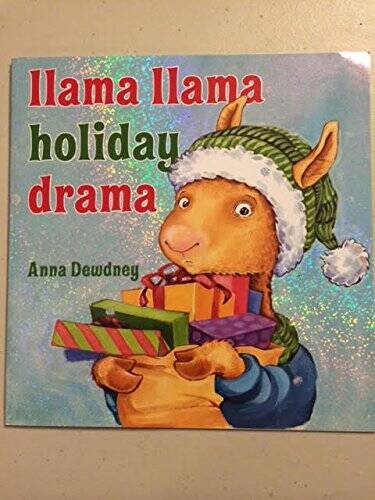 Llama llama holiday drama - Paperback By Anna Dewdney - GOOD