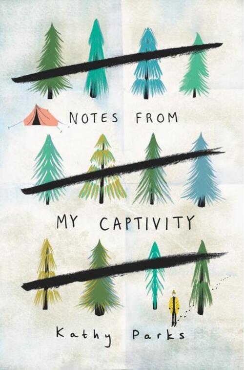 Thumbnail - Notes From My Captivity | Kathy Parks | Buch | Englisch | 2018 |