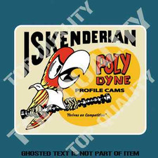 Vintage Iskenderian Poly Dyne Cams Decal Sticker Retro Hot Rodamericana Garage