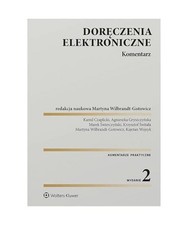 Doręczenia elektroniczne Komentarz [KOMENTARZE PRAKTYCZNE]