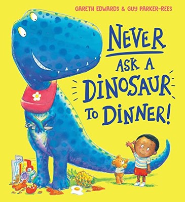 Never Ask a Dinosaur to Dinner (NE), Edwards, Gareth