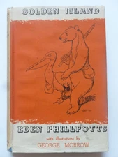 Eden Phillpotts – GOLDEN ISLAND (1938) – Fantasy; Fairy Tale