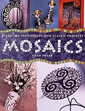 Mosaics : Essential Techniques and Classic Projects Hardcover Fra