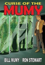CURSE OF THE MUMY By Bill Mumy & Darren G Davis **BRAND NEW**