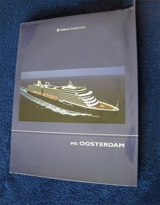 Book: MS OOSTERDAM Inaugural Book, 2003 -- Holland America Line