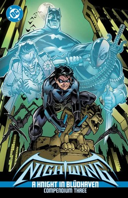Nightwing: A Knight in Bludhaven Compendium Three | Chuck Dixon (u. a.) | Buch