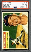 1956 Topps #140 Herb Score - PSA 6